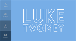 Desktop Screenshot of luketwomey.com